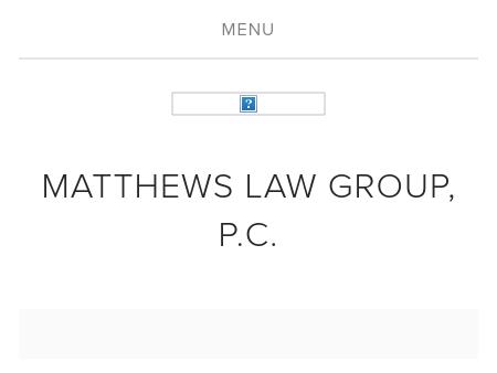 Matthews Law Group, P.C.