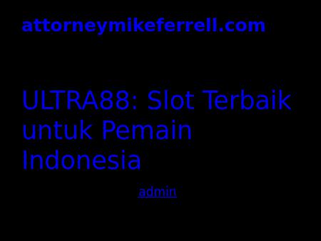 Michael W. Ferrell Attorney at Law