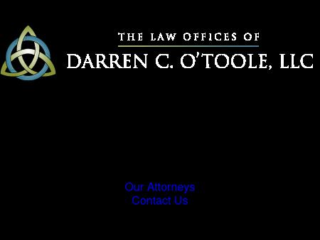 The Law Offices of O'Toole & Gunteski, LLC